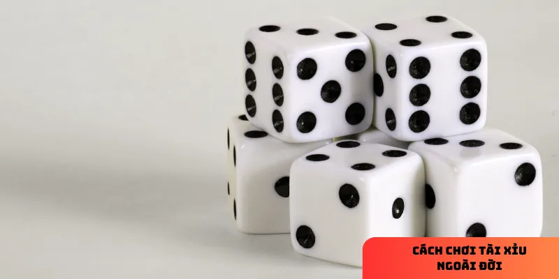 Chú ý khi cách chơi tài xỉu ngoài đời