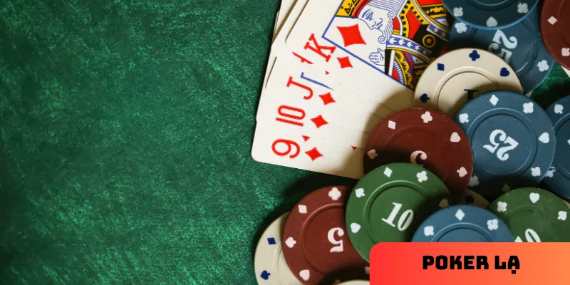 Mẹo chơi poker lạ hiệu quả