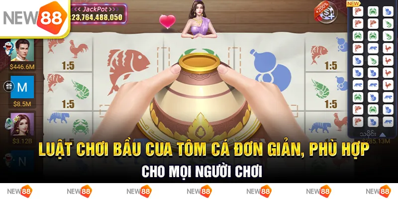 Luật chơi bầu cua tôm cá đơn giản, phù hợp cho mọi người chơi