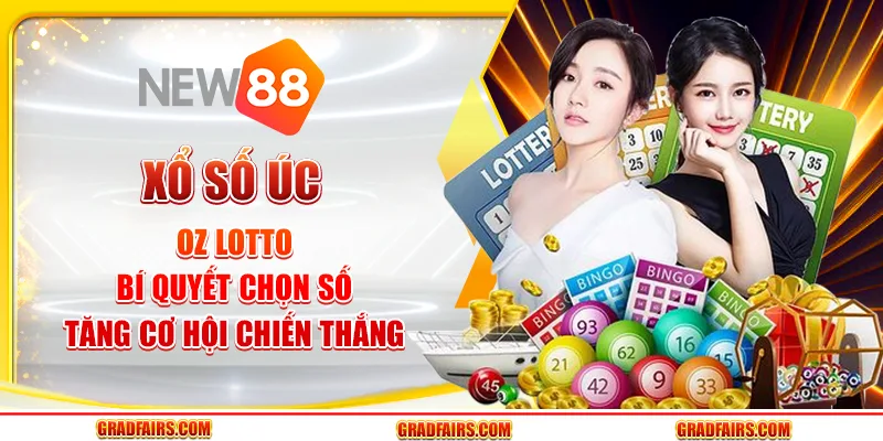 Xổ số úc oz lotto: bí quyết chọn số tăng cơ hội chiến thắng