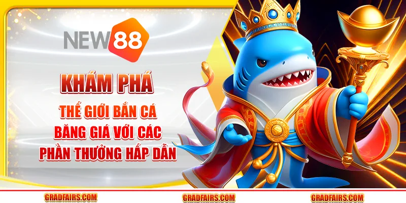 Khám phá thế giới bắn cá băng giá với các phần thưởng hấp dẫn