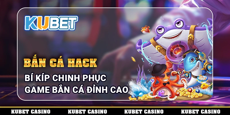 Bắn cá hack
