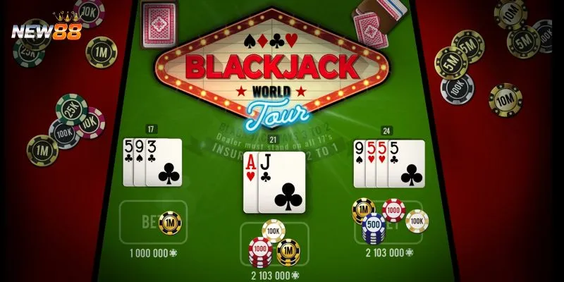 Thủ thuật giúp thắng lớn trong bài blackjack
