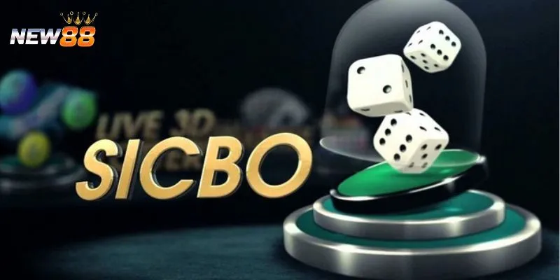 Tìm hiểu luật chơi Sicbo cơ bản